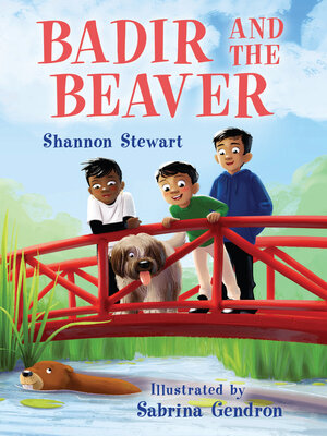 cover image of Badir and the Beaver